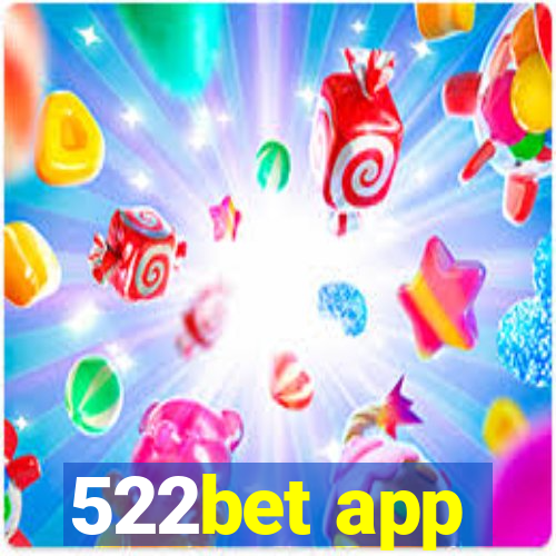 522bet app